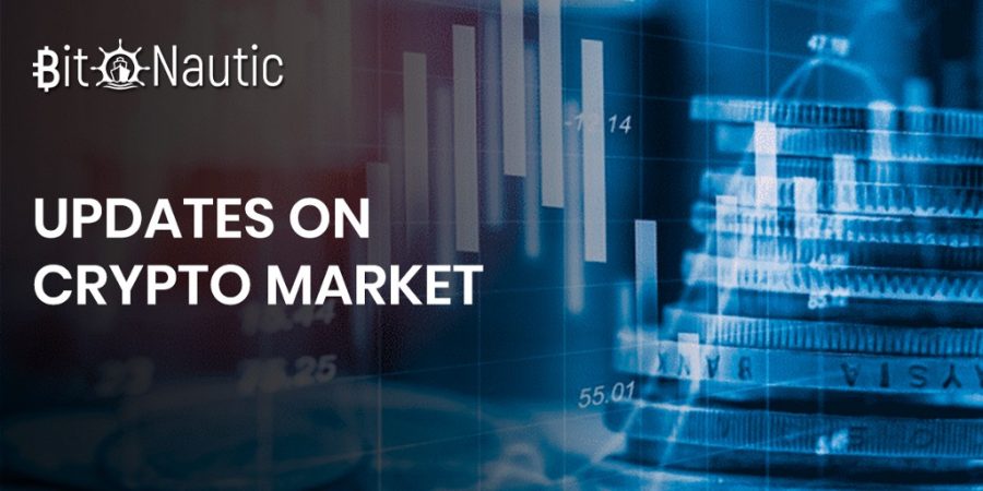 updates on crypto market Updates on Crypto Market